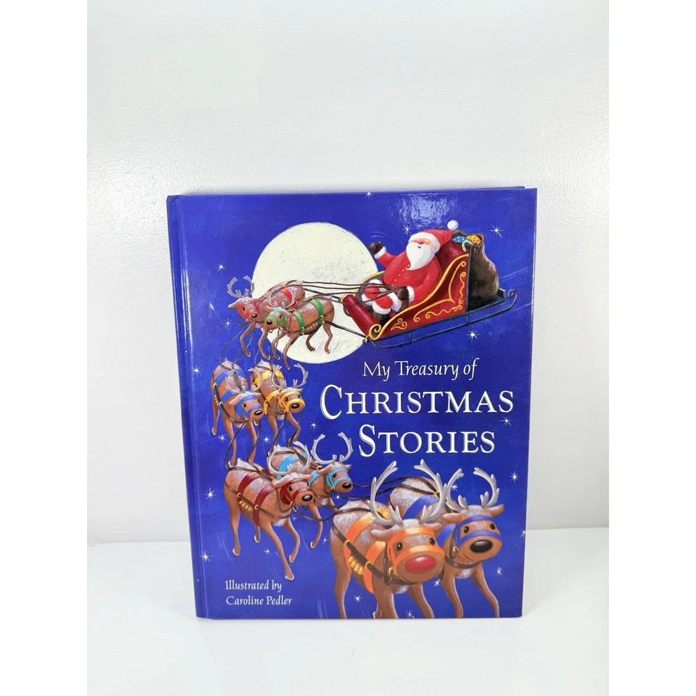 My Treasury of Christmas Stories by Caroline Pedler